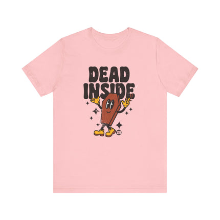 Dead Inside Coffin Tee, Funny Dead Inside Tshirt