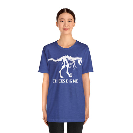 Chicks Dig Me Dinosaur Unisex Tee