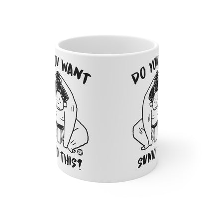 Want Sumo This Ceramic Mug