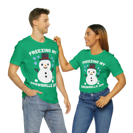 Freezing My Snowballs Off Snowman Xmas Unisex Tee