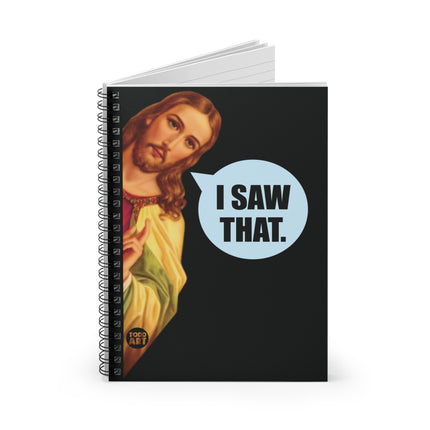 I Saw That Jesus Spiral Notebook - Ruled Line