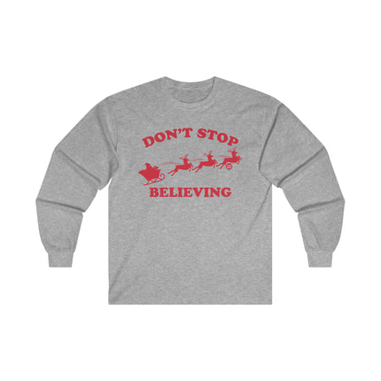 Don't Stop Believing Santa Ultra Cotton Long Sleeve Tee