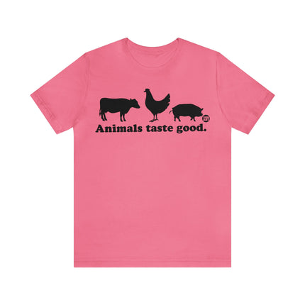 Animals Taste Good Unisex Tee