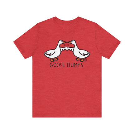 Goose Bumps Tee, Cute Goose Tshirt