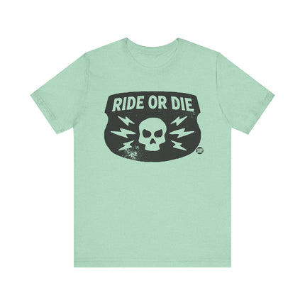 Ride or Die Badge Tee, Ride or Die Skull Tshirt