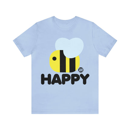 Be Happy Bee Unisex Tee