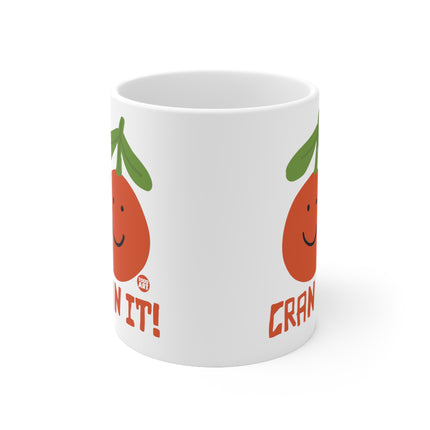 Cran It Ceramic Mug