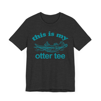 Cute "THIS MY OTTER TEE" Tee Shirt