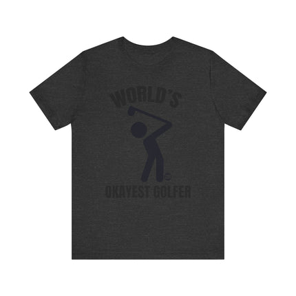 Funny "World's Okayest Golfer" Tee Shirt