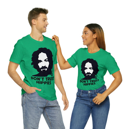 Don't Trust Hippies Charles Manson Unisex Short Sleeve Tee