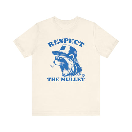 Respect The Mullet Raccoon Tshirt