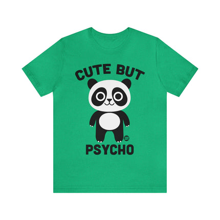 Cute But Psycho Panda Unisex Tee