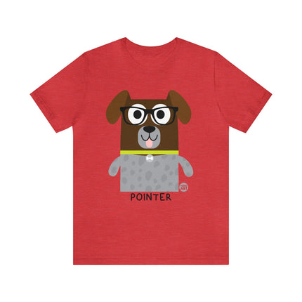 Bow Wow Meow Pointer Unisex Tee