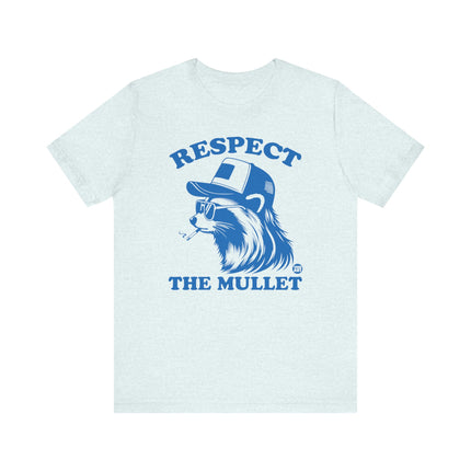 Respect The Mullet Raccoon Tshirt