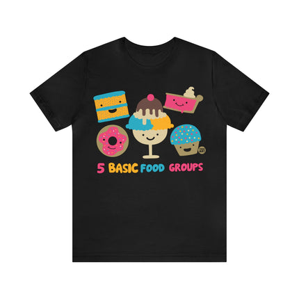 5 Basic Food Groups Unisex Short Sleeve Tee