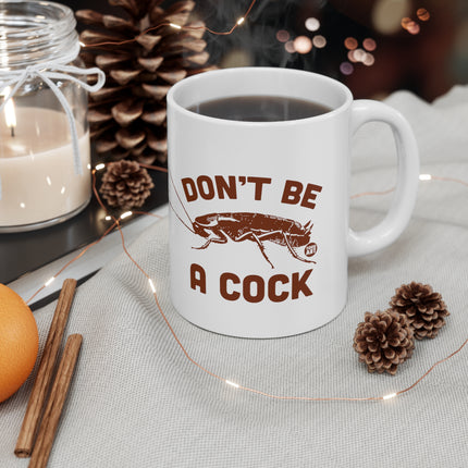 cock roach Ceramic Mug