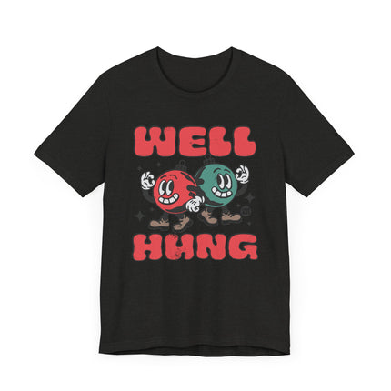 Funny "WELL HUNG" Christmas Tree Ornaments Tee Shirt