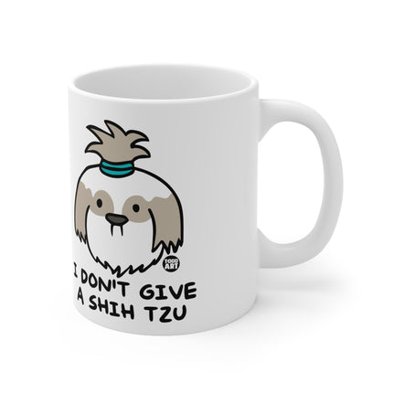 Don't Give a Shih Tzu Ceramic Mug