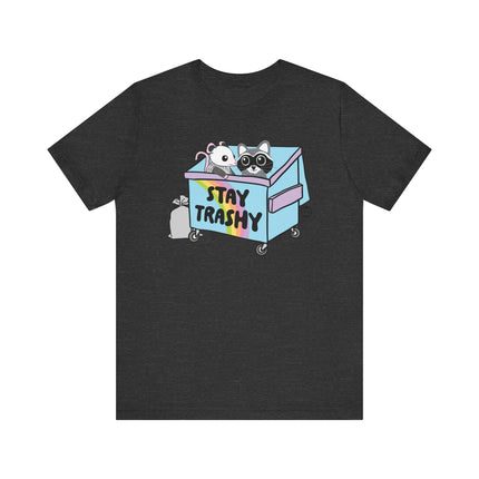 Cute "STAY TRASHY" Tee Shirt