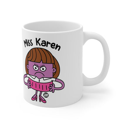 Miss Karen Ceramic Mug