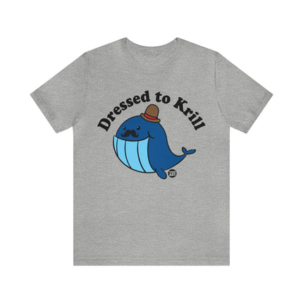 Dressed to Krill Unisex Short Sleeve Tee