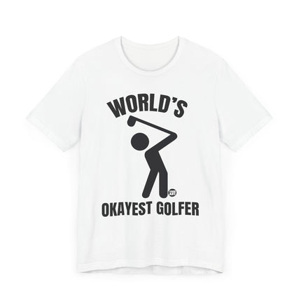 Funny "World's Okayest Golfer" Tee Shirt