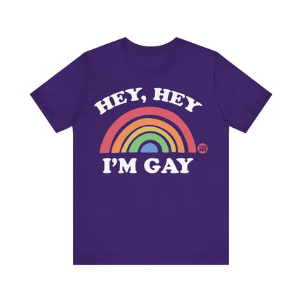 Hey Hey Gay Tee