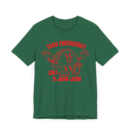 Funny "TACO EMERGENCY CALL 9 JUAN JUAN" Tee Shirt