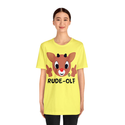 Rude Olf Rudolf Unisex Tee