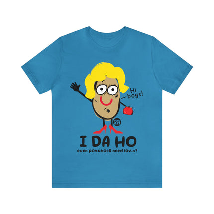 I DA HO Unisex Short Sleeve Tee