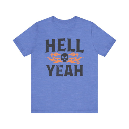 Hell Yeah Tee, Hell Yeah Skull Tshirt