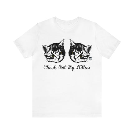 Check Out My Kitties Unisex Tee