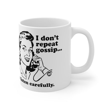 Dont Repeat Gossip Ceramic Mug