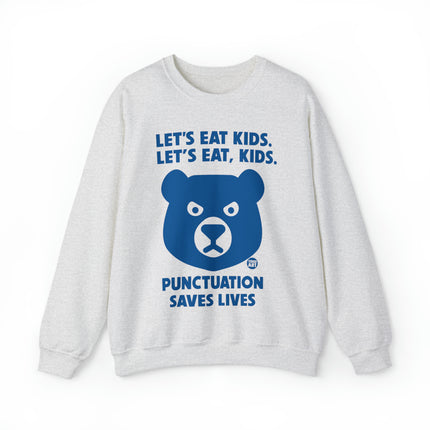 Let's Eat Kids Punctuation Matters Bear Crewneck Sweatshirt