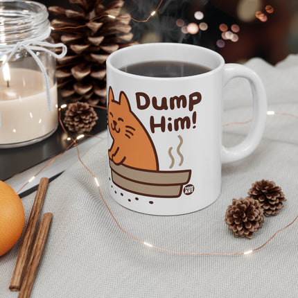 dump him cat Ceramic Mug