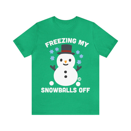 Freezing My Snowballs Off Snowman Xmas Unisex Tee