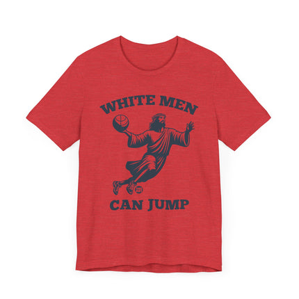 White Men Can Jump Jesus Tshirt