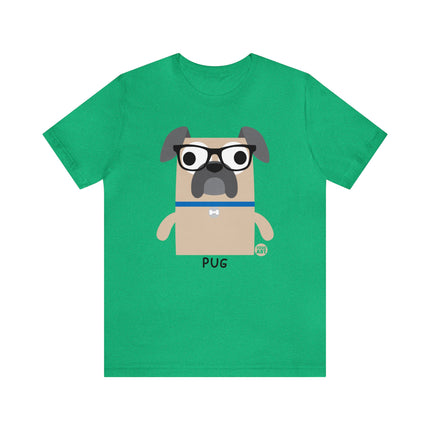 Bow Wow Meow Pug Unisex Tee