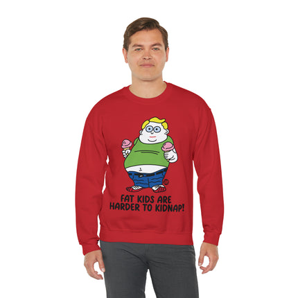 Fat Kids Are Harder to Kidnap Crewneck Sweatshirt