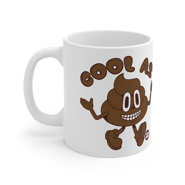 Cool As Shit Ceramic Mug