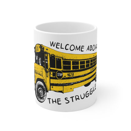 Struggle Bus Ceramic Mug