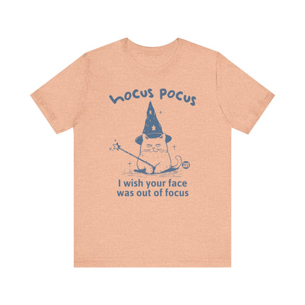 Hocus Pocus Wish Face Out of Focus Cat Tee, Funny Cat Tshirt