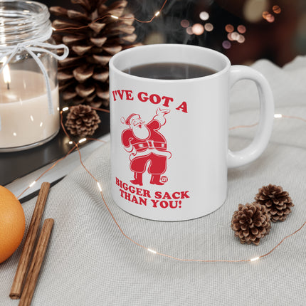 Bigger Sack Than You Santa Christmas Ceramic Mug