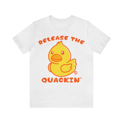 Release The Quakin Unisex Short Sleeve Tee