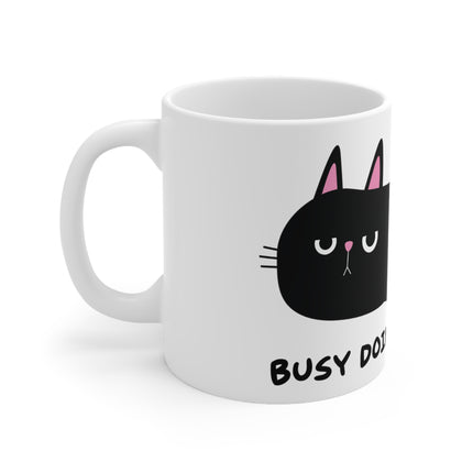 Busy Doing Nothing Ceramic Mug