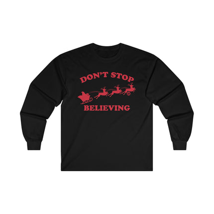 Don't Stop Believing Santa Ultra Cotton Long Sleeve Tee