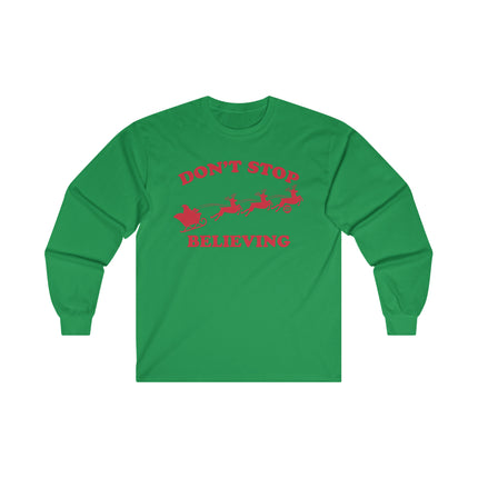 Don't Stop Believing Santa Ultra Cotton Long Sleeve Tee