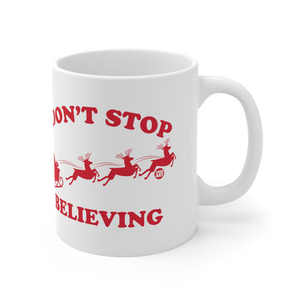 Don't Stop Believing Santa Sleigh Christmas Ceramic Mug