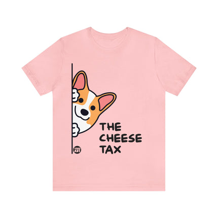 Corgi Cheese Tax Unisex Tee