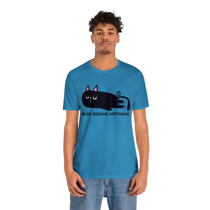 Busy Doing Nothing Unisex Tee